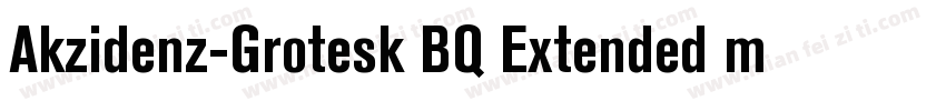 Akzidenz-Grotesk BQ Extended medium字体转换